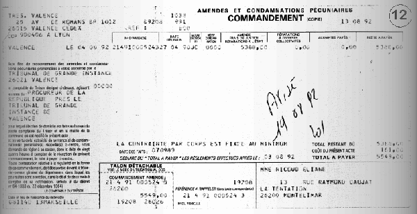 Le 21/08/92, j'ai trouv� deux avis de L.R. administratives dans la bo�te aux lettres 