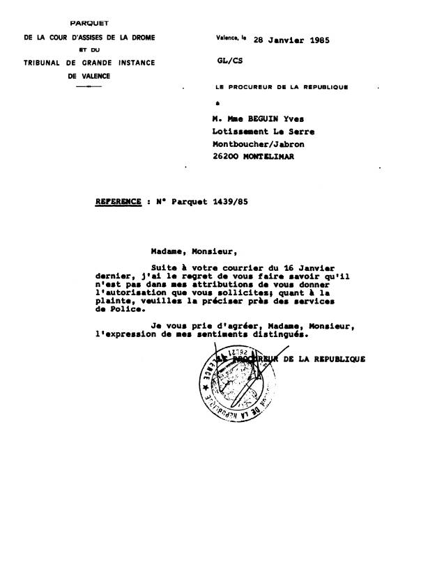 28 JAN. 1985 - R�ponse N� 1439/85 du Parquet TGI. de Valence Dr�me 