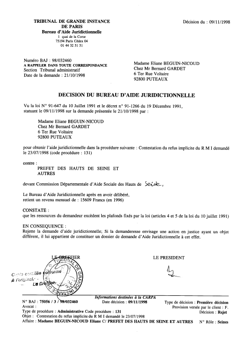 Rejet de la demande d'Aide Juridictionnelle d�pos�e par la requ�rante pr�s le Tribunal de