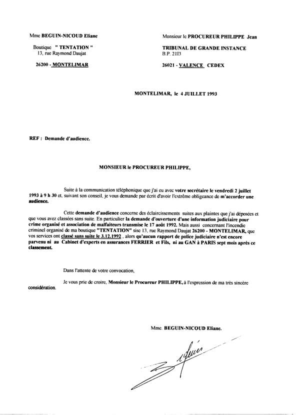 Demande d'audience suites aux plaintes que j'ai d�pos�es et que vous avez class�es sans suite