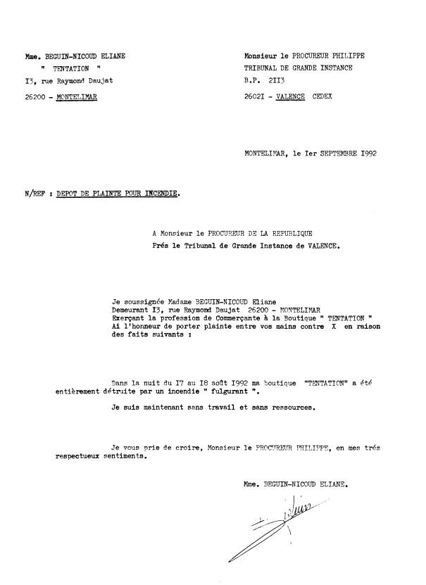 D�p�t de plainte pour incendie criminel "fulgurant".