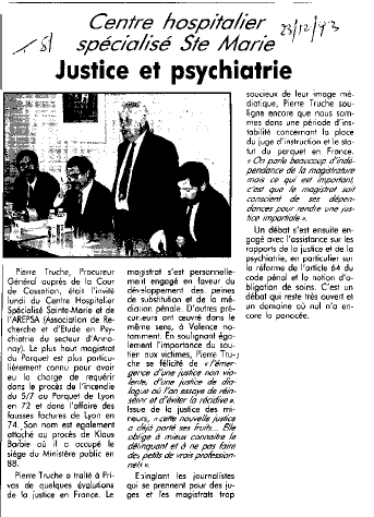 Visite du Procureur G�n�ral Pierre TRUCHE � Privas (Ard�che) : Justice et psychiatrie