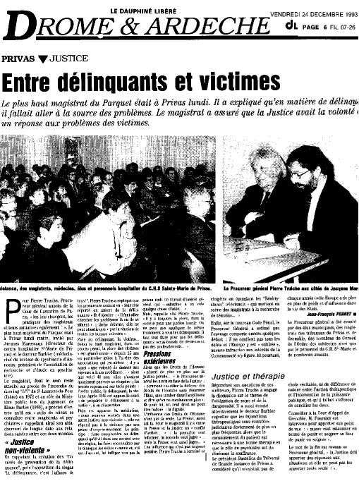 Visite du Procureur G�n�ral Pierre TRUCHE � Privas (Ard�che) : Justice et psychiatrie